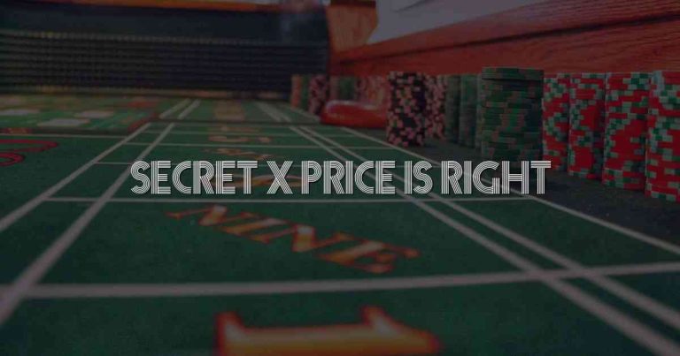 Secret X Price Is Right
