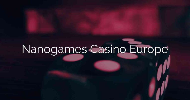 Nanogames Casino Europe
