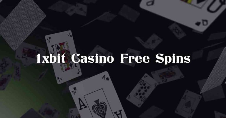 1xbit Casino Free Spins