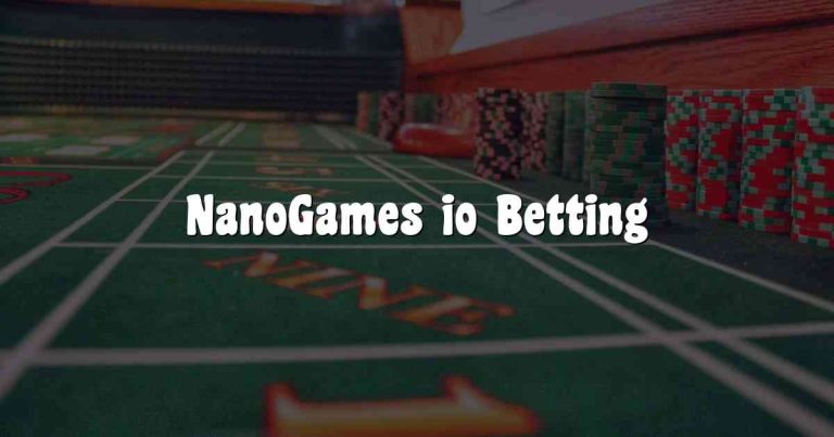 NanoGames io Betting